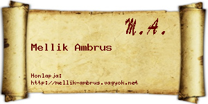 Mellik Ambrus névjegykártya